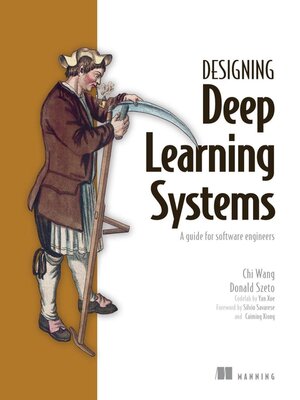 cover image of Designing deep learning systems